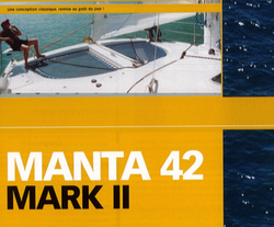 Essai : Manta 42 Mark II 